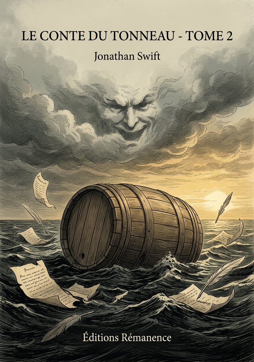 Livre Le Conte du tonneau - Tome 2 par Jonathan Swift - Couverture - Editions Remanence
