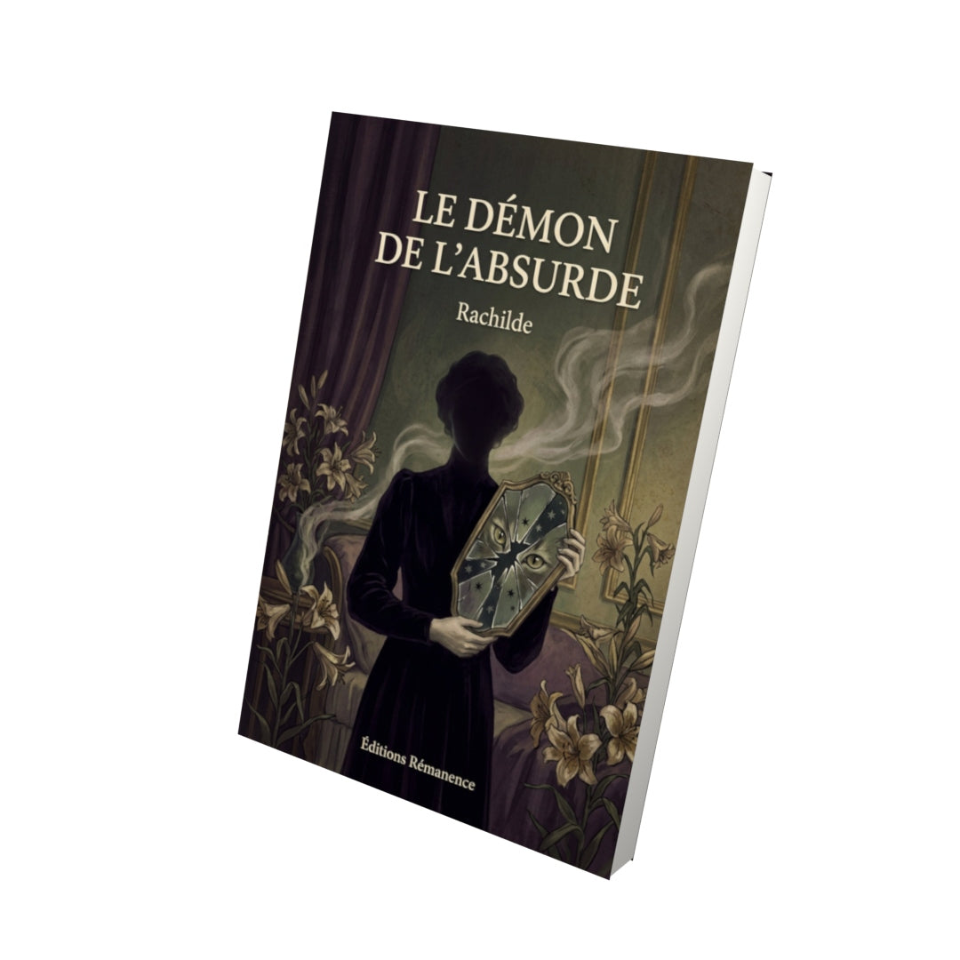 Livre Le Démon de l'Absurde - Rachilde - Vue 3D - Editions Remanence