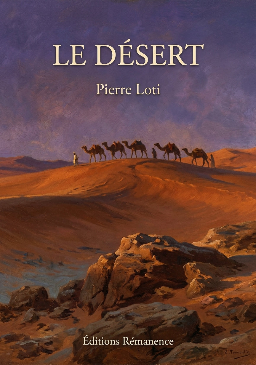 Livre Le Désert par Pierre Loti - Couverture - Editions Remanence