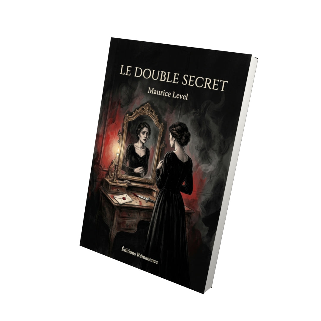Livre Le Double secret par Maurice Level - Vue 3D - Editions Remanence