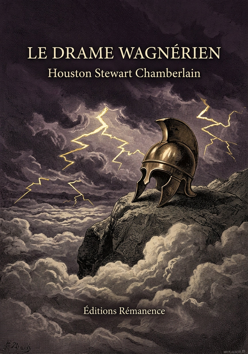 Livre Le Drame wagnérien par Houston Stewart Chamberlain - Couverture - Editions Remanence