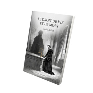 Le Droit de vie et de mort - Charles Brifaut