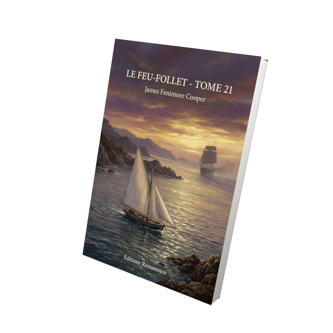 Livre Le Feu-Follet - Tome 21 par James Fenimore Cooper - Vue 3D - Editions Remanence