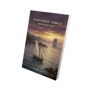 Le Feu-Follet - Tome 21 - James Fenimore Cooper