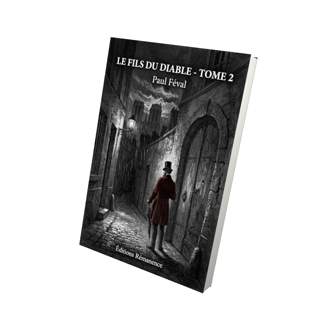Livre Le Fils du diable - Tome 2 par Paul Féval - Vue 3D - Editions Remanence