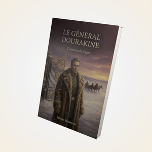 Le Général Dourakine - Comtesse de Ségur