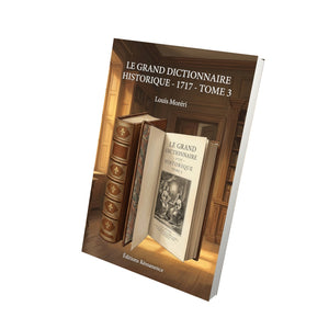 Le grand dictionnaire historique - 1717 - Tome 3 - Louis Moréri