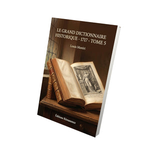 Le grand dictionnaire historique - 1717 - Tome 5 - Louis Moréri