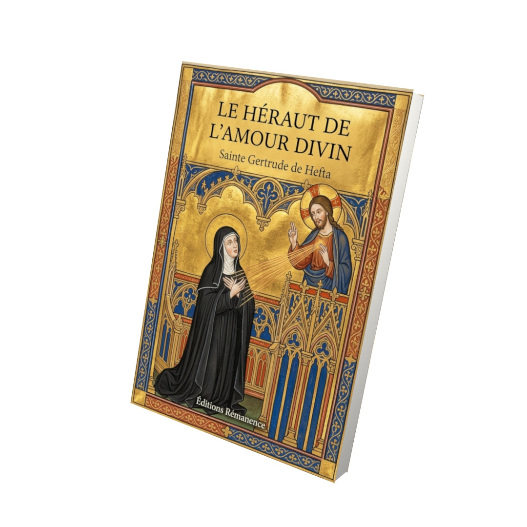 Livre Le héraut de l'amour divin - Sainte Gertrude de Hefta - Vue 3D - Editions Remanence