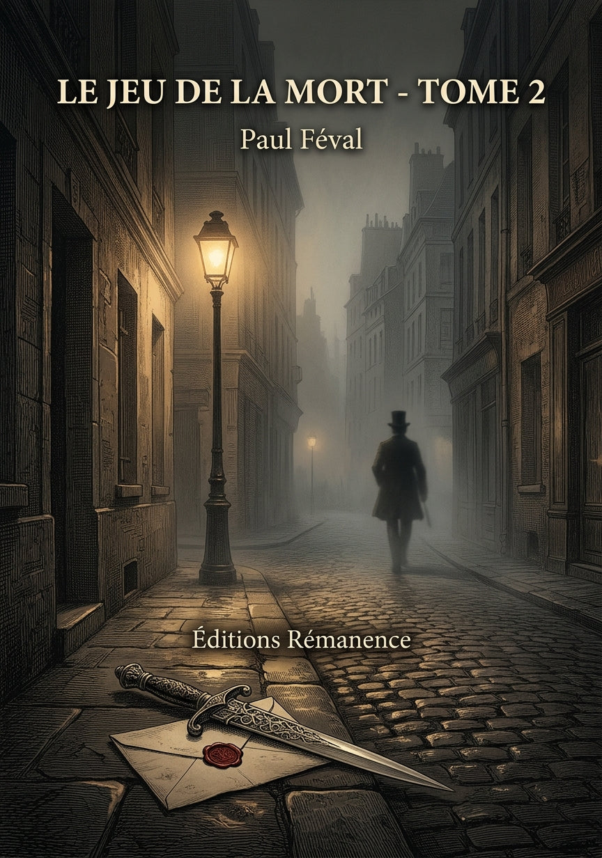 Livre Le Jeu de la Mort - Tome 2 par Paul Féval - Couverture - Editions Remanence