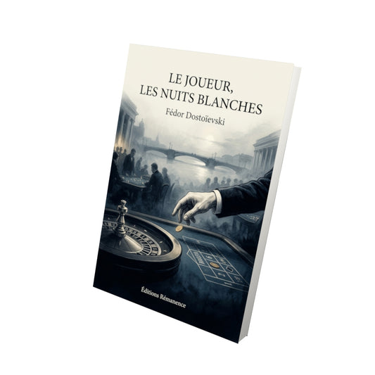 Livre Le Joueur, Les Nuits blanches par Fédor Dostoïevski - Vue 3D - Editions Remanence