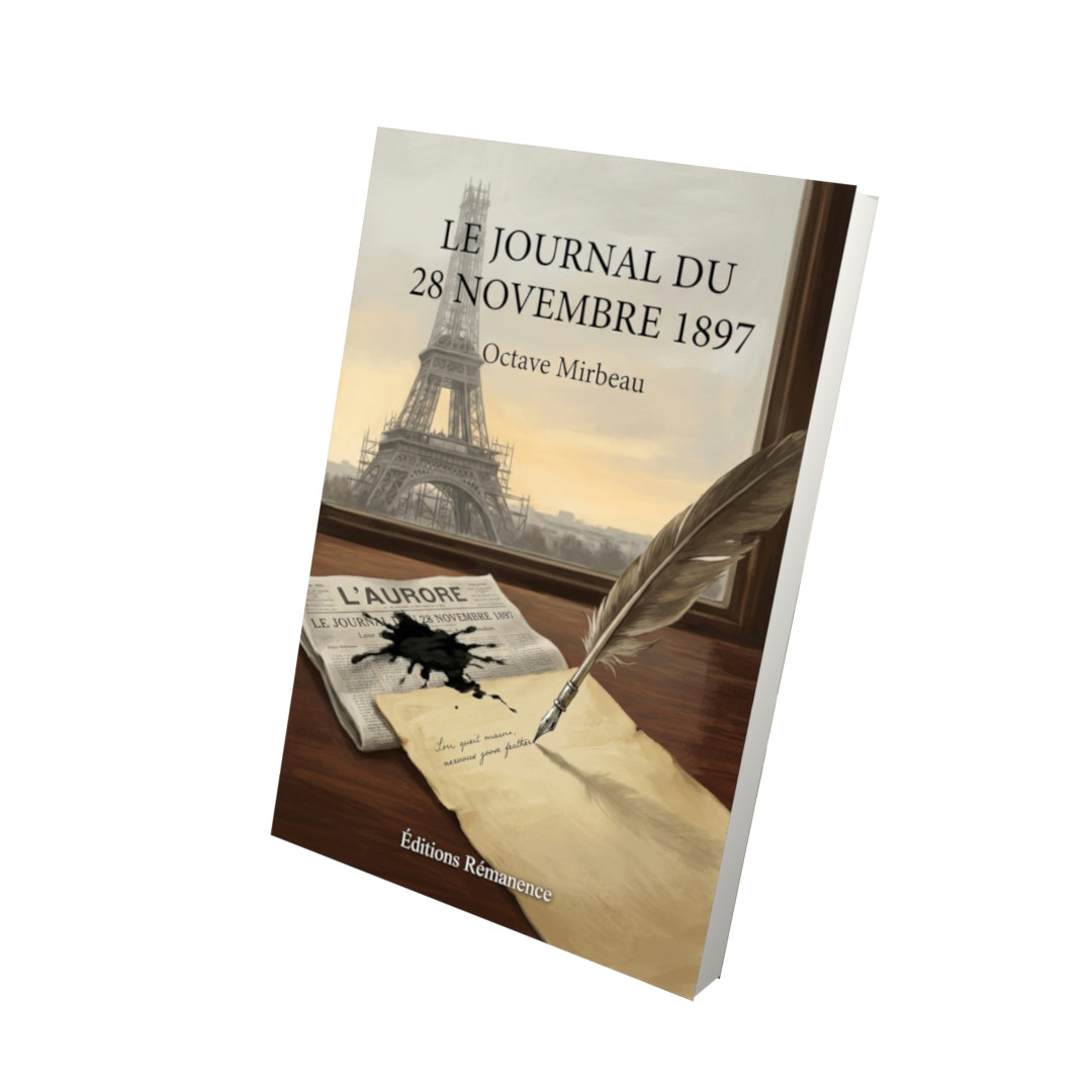 Livre Le Journal du 28 novembre 1897 par Octave Mirbeau - Vue 3D - Editions Remanence