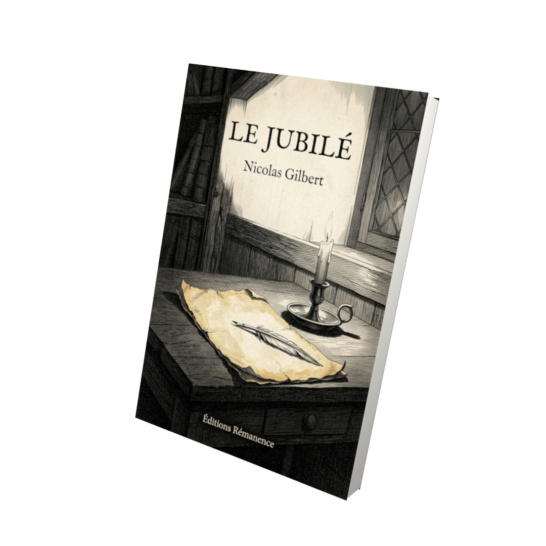 Livre Le Jubilé par Nicolas Gilbert - Vue 3D - Editions Remanence