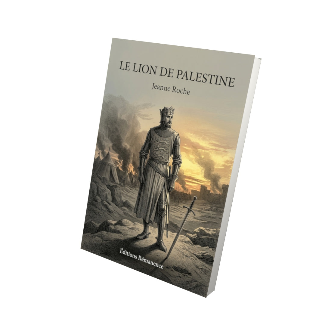 Livre Le Lion de Palestine par Jeanne Roche - Vue 3D - Editions Remanence