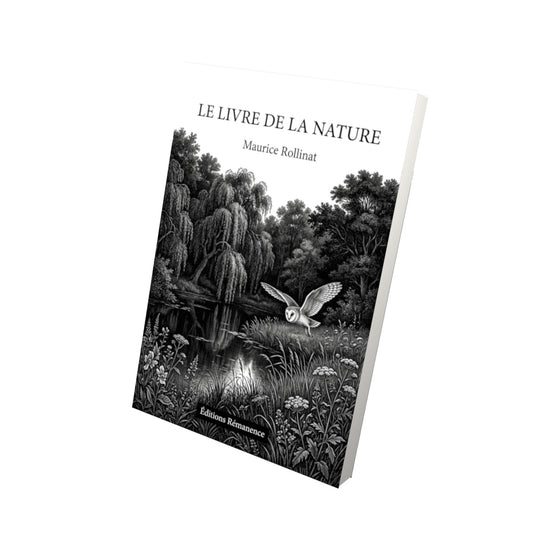 Livre Le Livre de la nature par Maurice Rollinat - Vue 3D - Editions Remanence