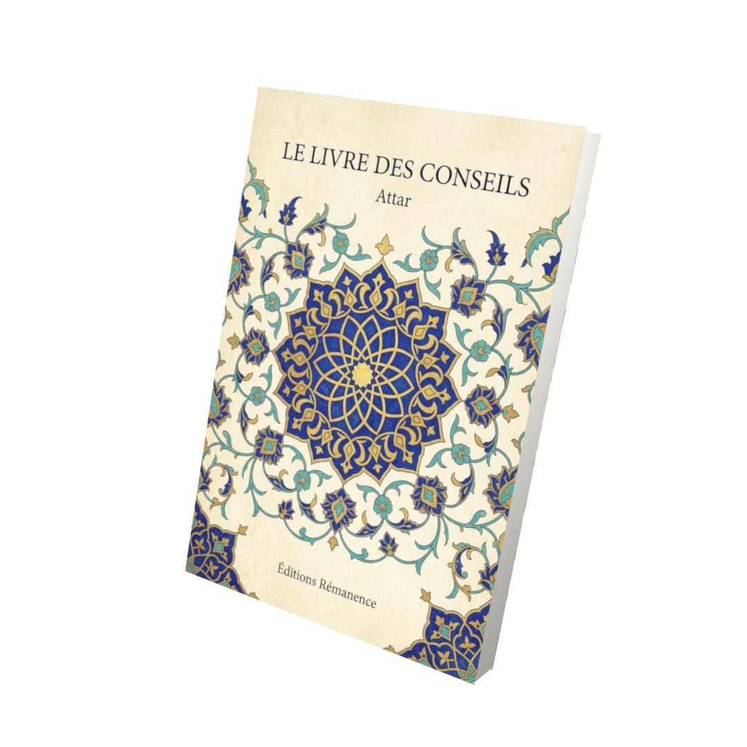 Livre Le Livre des conseils par Attar - Vue 3D - Editions Remanence