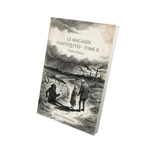 Le magasin d'antiquités - Tome II - Charles Dickens