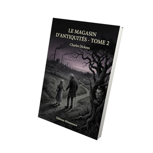 Le Magasin d’antiquités - Tome 2 - Charles Dickens