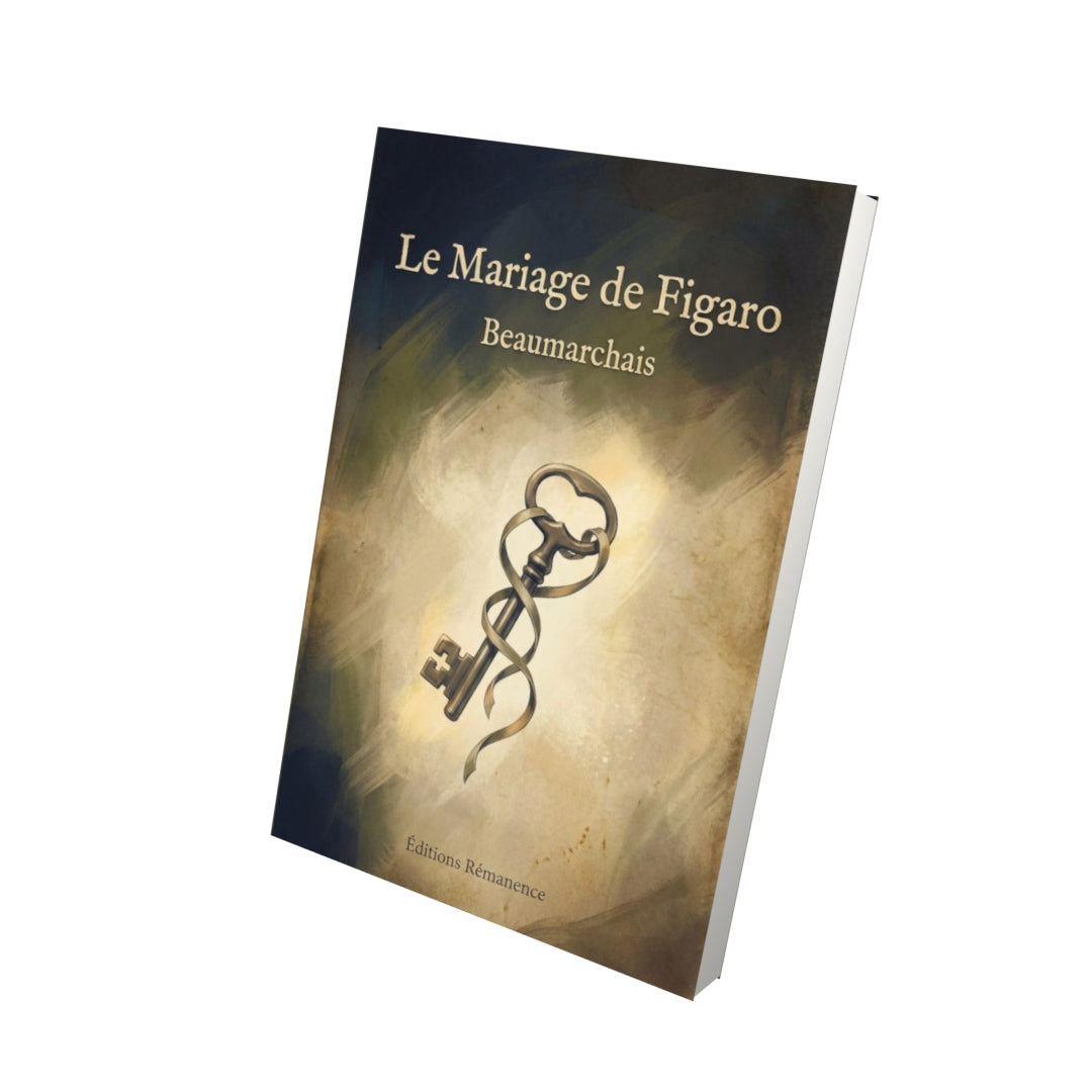 Livre Le Mariage de Figaro - Beaumarchais - Vue 3D - Editions Remanence