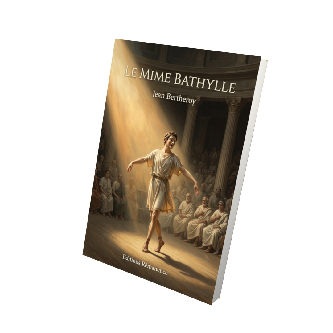 Livre Le Mime Bathylle par Jean Bertheroy - Vue 3D - Editions Remanence