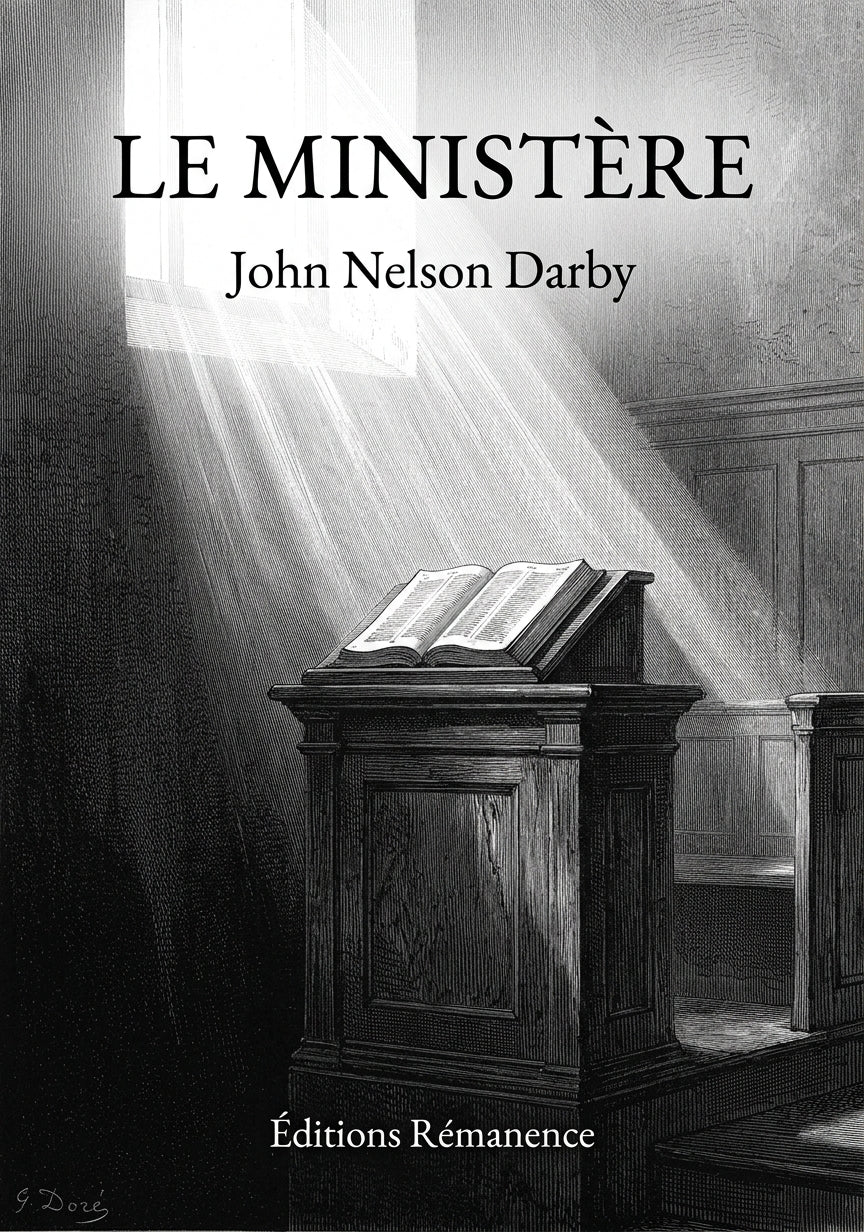 Livre Le Ministère par John Nelson Darby - Couverture - Editions Remanence