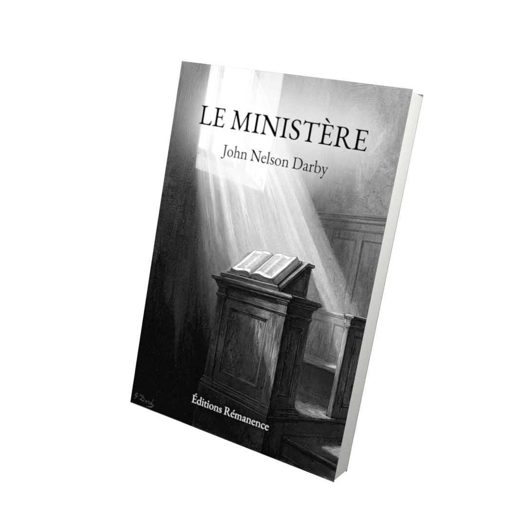 Livre Le Ministère par John Nelson Darby - Vue 3D - Editions Remanence