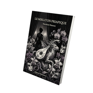 Le Mirliton priapique - Théodore Hannon