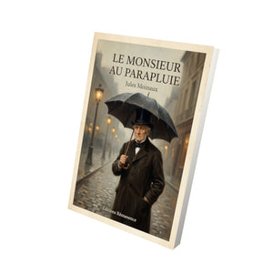 Le monsieur au parapluie - Jules Moinaux