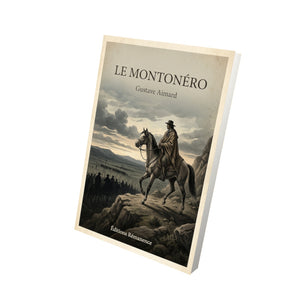 Le Montonéro - Gustave Aimard