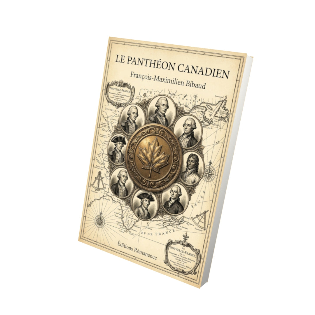 Livre Le Panthéon canadien par François-Maximilien Bibaud - Vue 3D - Editions Remanence