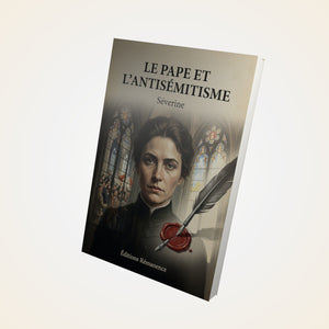 Le Pape et l'antisémitisme - Séverine