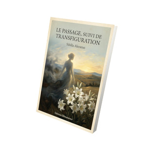 Le passage, suivi de Transfiguration - Sibilla Aleramo