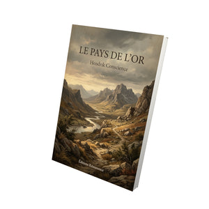 Le Pays de l’or - Hendrik Conscience