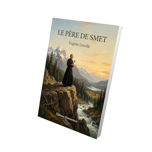 Livre Le Père De Smet par Eugène Laveille - Vue 3D - Editions Remanence
