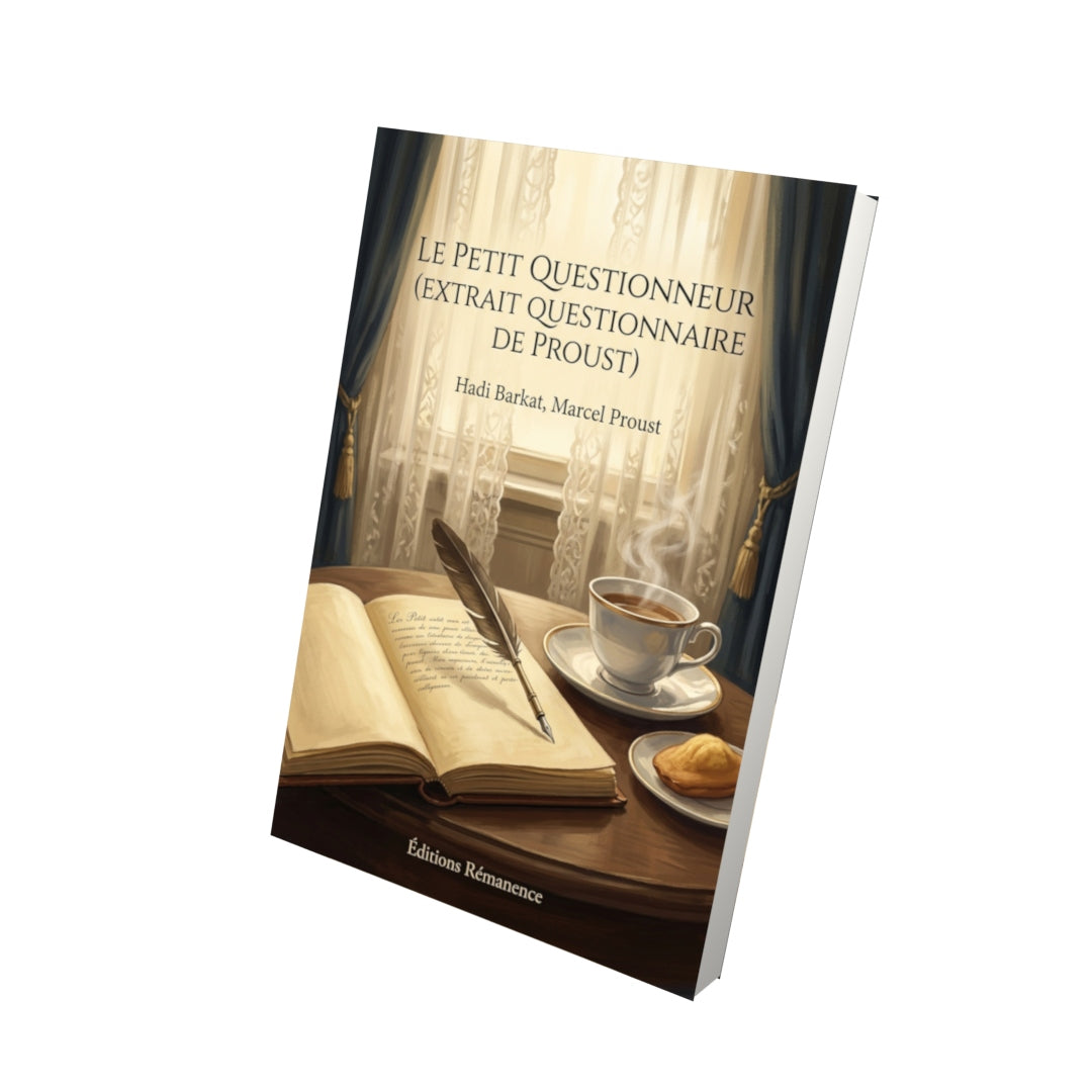 Livre Le Petit Questionneur (extrait Questionnaire de Proust) par Hadi Barkat, Marcel Proust - Vue 3D - Editions Remanence