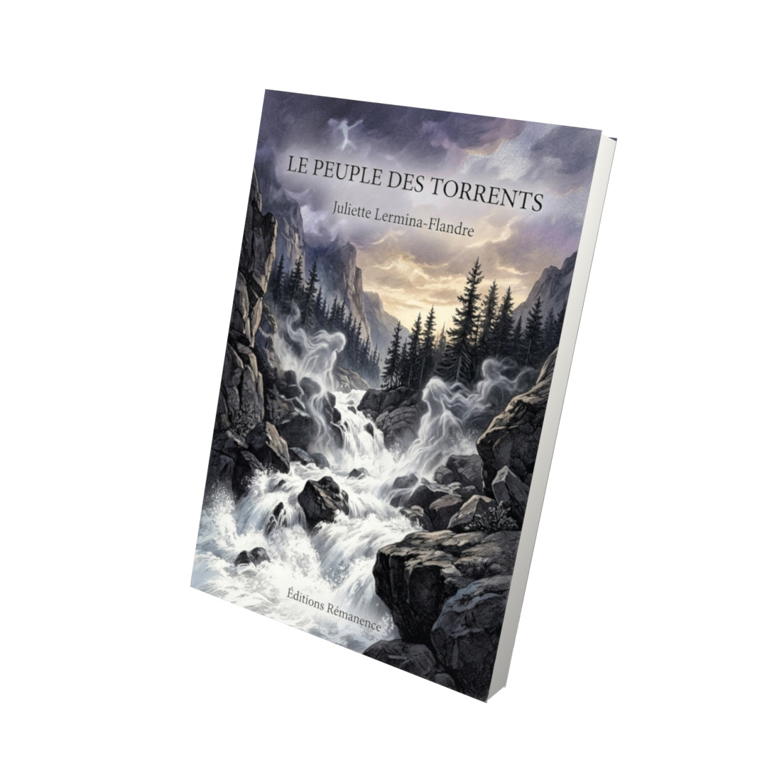 Livre Le Peuple des torrents par Juliette Lermina-Flandre - Vue 3D - Editions Remanence