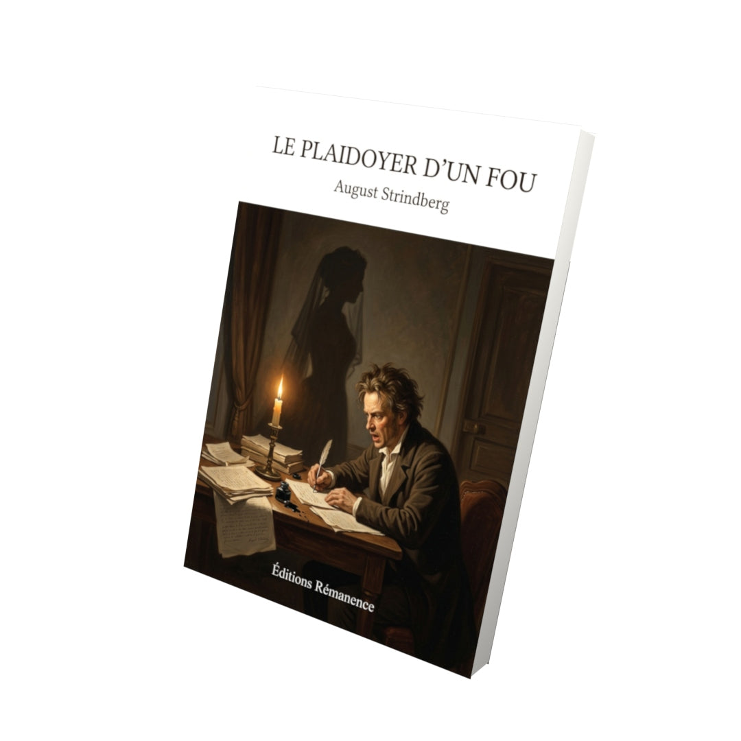 Livre Le Plaidoyer d’un fou par August Strindberg - Vue 3D - Editions Remanence