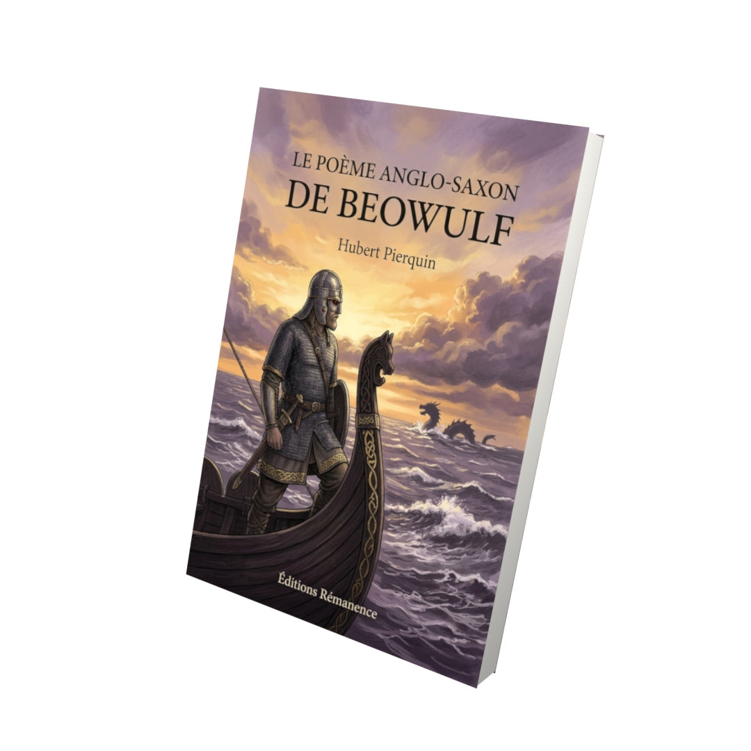Livre Le Poème anglo-saxon de Beowulf par Hubert Pierquin - Vue 3D - Editions Remanence
