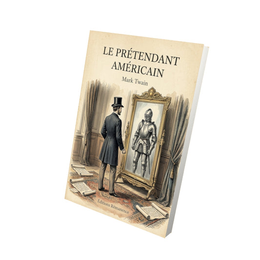 Livre Le prétendant américain - Mark Twain - Vue 3D - Editions Remanence