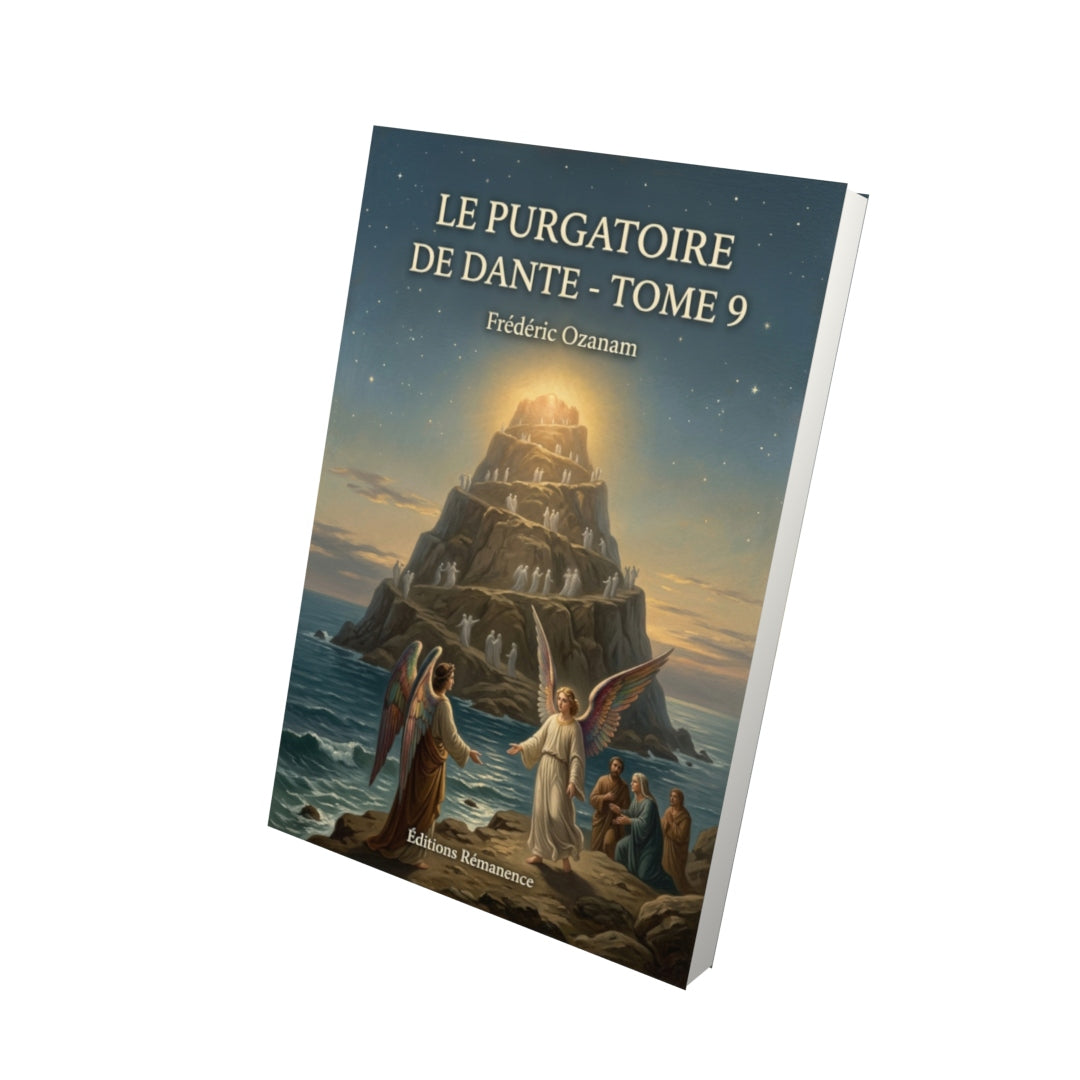 Livre Le Purgatoire de Dante - Tome 9 par Frédéric Ozanam - Vue 3D - Editions Remanence