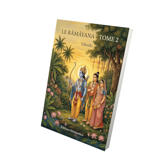 Livre Le Râmâyana - Tome 2 par Vâlmîki - Vue 3D - Editions Remanence