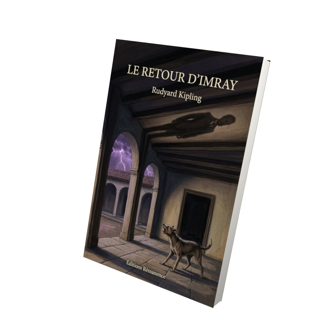 Livre Le retour d'Imray - Rudyard Kipling - Vue 3D - Editions Remanence