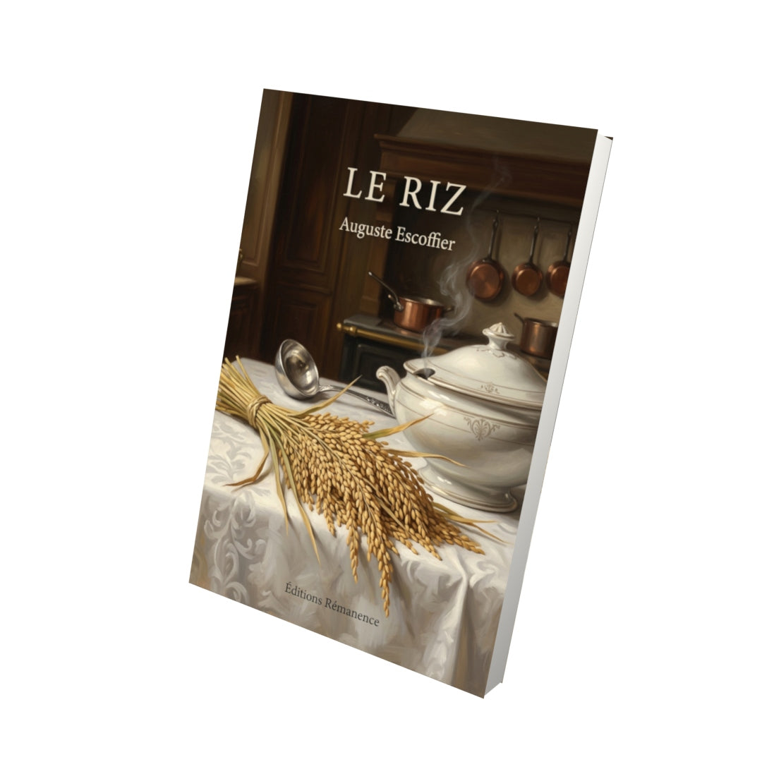 Livre Le riz par Auguste Escoffier - Vue 3D - Editions Remanence