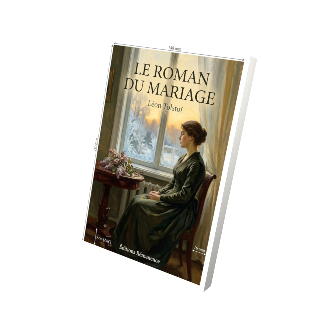 Livre Le Roman du mariage par Léon Tolstoï - Vue 3D - Editions Remanence