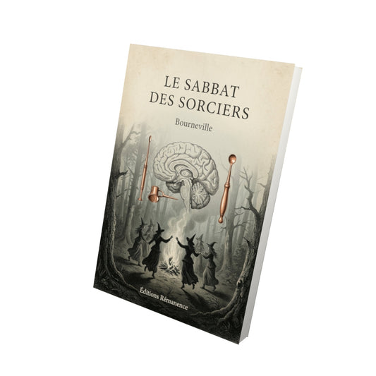 Livre Le sabbat des sorciers - Bourneville - Vue 3D - Editions Remanence