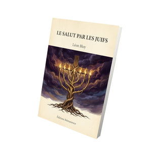 Le Salut par les Juifs - Léon Bloy