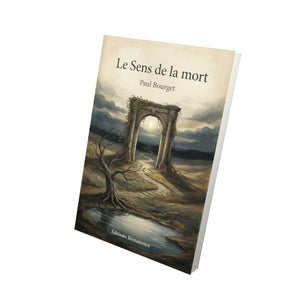 Le Sens de la mort – Paul Bourget