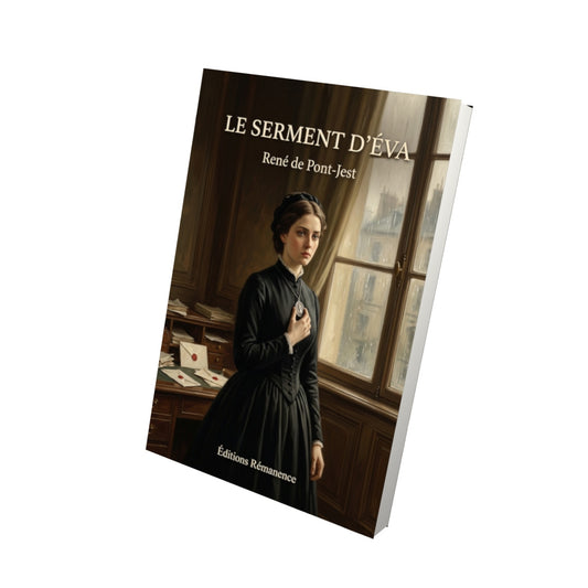 Livre Le Serment d'Éva par René de Pont-Jest - Vue 3D - Editions Remanence