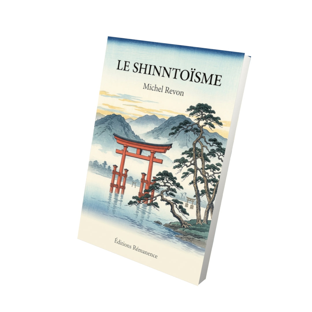 Livre Le Shinntoïsme par Michel Revon - Vue 3D - Editions Remanence