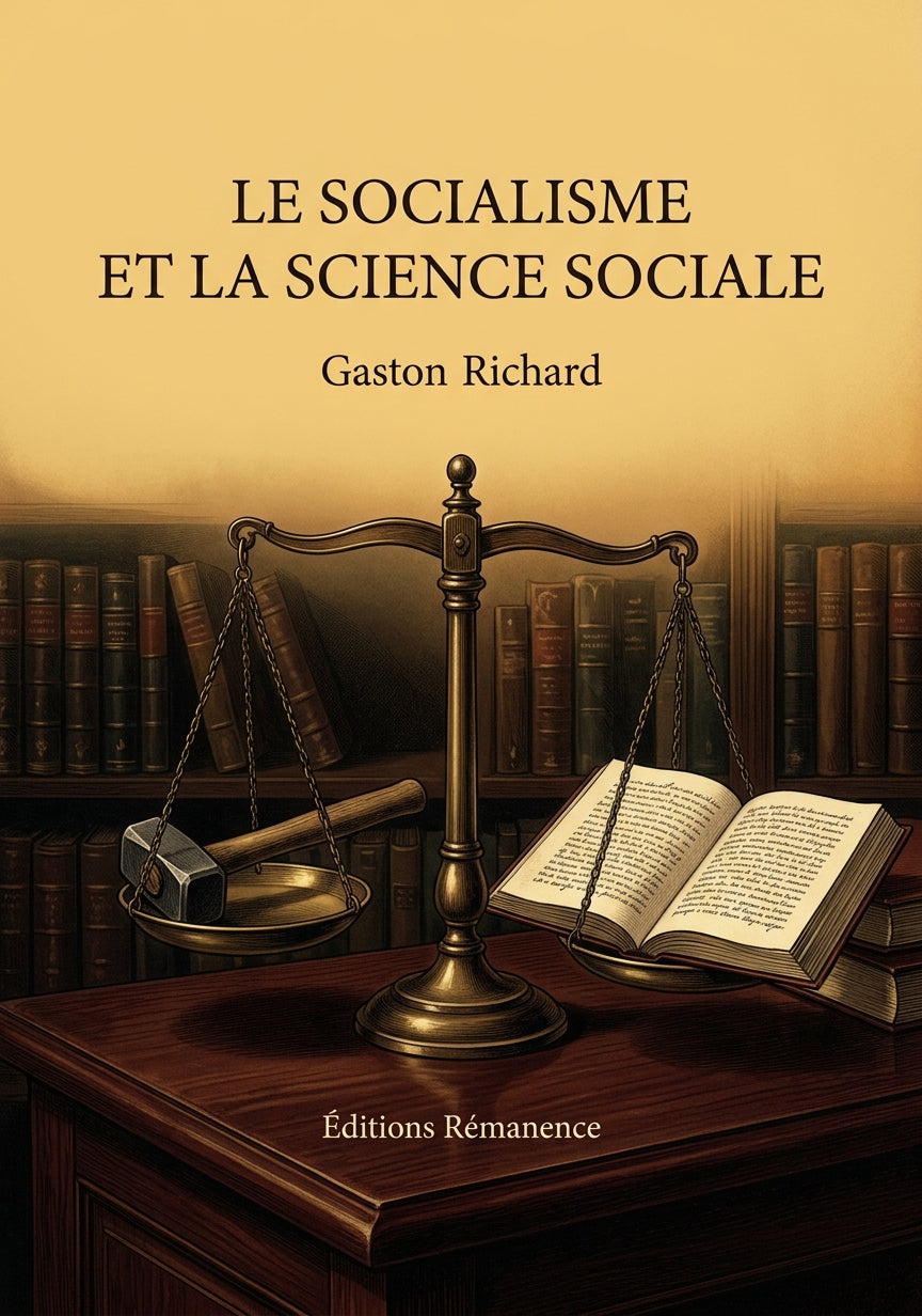 Livre Le socialisme et la science sociale par Gaston Richard - Couverture - Editions Remanence